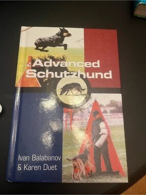 Advanced Schutzhund Book - Red, Blue, Green Cover